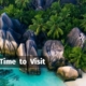 What is the Best Time to Visit Seychelles